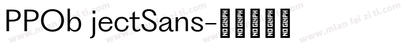 PPOb jectSans字体转换
